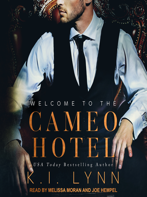 Title details for Welcome to the Cameo Hotel by K.I. Lynn - Available